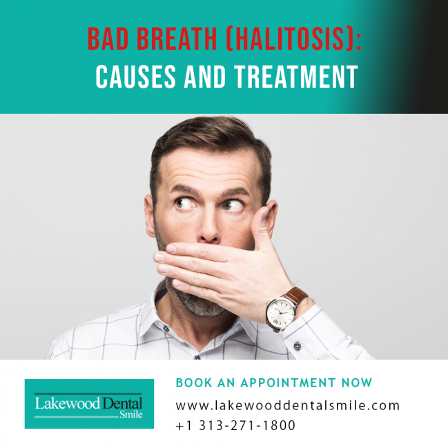 Bad breath (Halitosis): Causes and treatment - Lakewood Dental Smile